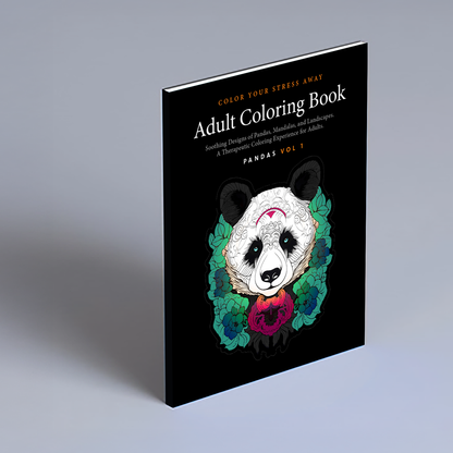 Pandas Vol 1 - Adult Coloring Book with Soothing Designs of Animals, Mandalas, Landscapes, and More